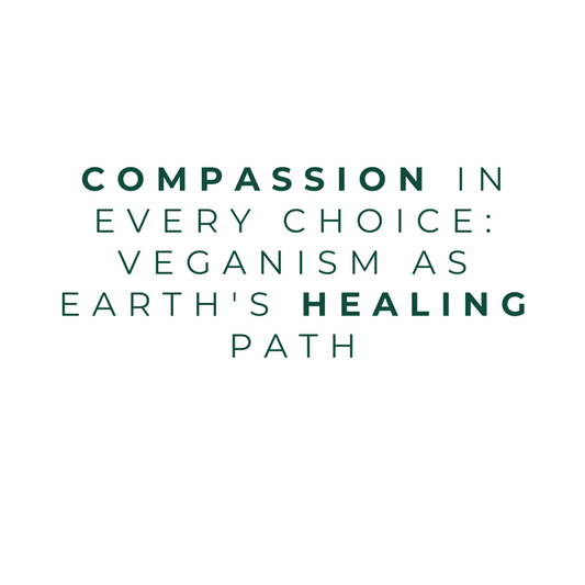 Veganism as Earth's Healing Path