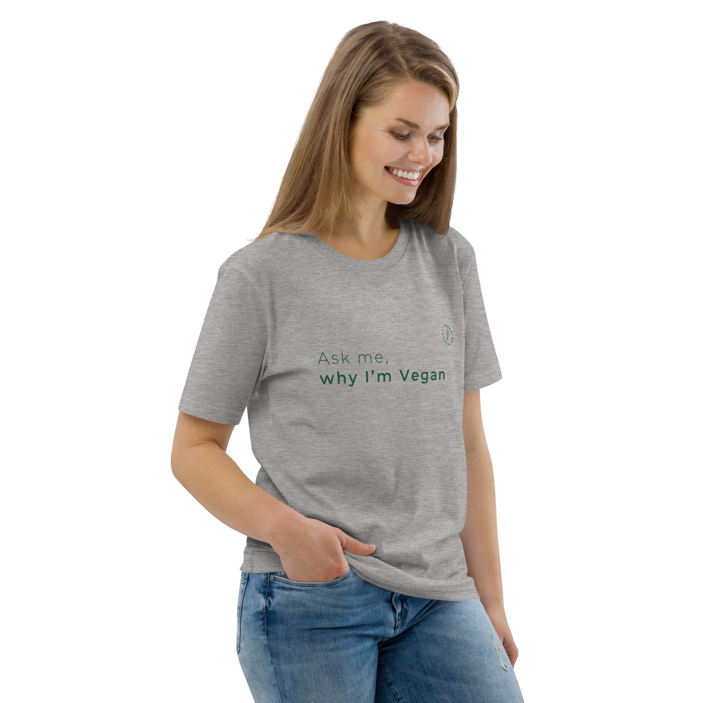 Ask me why I'm Vegan Organic Cotton T-shirt