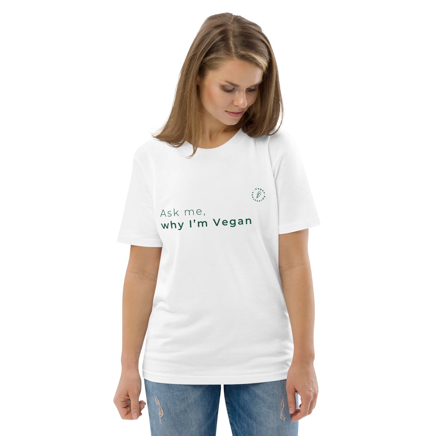 Ask me why I'm Vegan Organic Cotton T-shirt